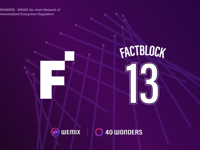 FACTBLOCK Joins WEMIX3.0 Mainnet’s Node Council Partners as WONDER 13