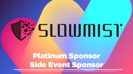 SlowMist Joins Hong Kong Web3 Festival 2025 as Platinum and Side-Event Sponsor