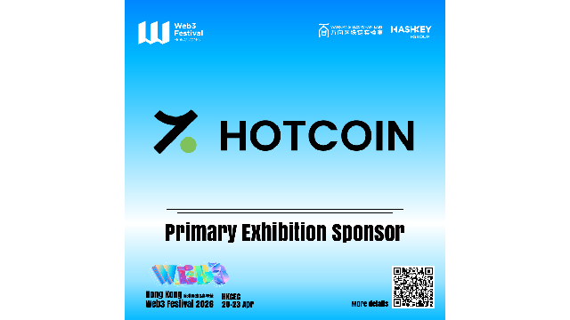Hong Kong Web3 Festival 2026 is Proud to Welcome Hotcoin as a Primary Exhibition Sponsor